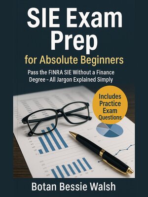 cover image of SIE Exam Prep for Absolute Beginners